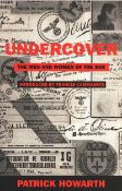 Undercover - The Men and Women of the SOE. Patrick Howarth. Paperback.