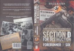 The Story of Section D of the Secret Intelligence Service: Section D for Destruction, Forerunner