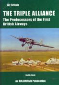 The Tripple Alliance, The Predecessors of the First British Airways by Neville Doyle, 2001,