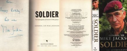 Mike Jackson signed. Soldier The Autobiography of General Sir Mike Jackson Hardback Book. Author: