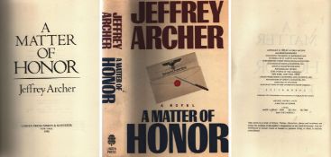 A Matter of Honor Hardback Book. Author: Jeffrey Archer. Edition: First Edition. Publisher: Linden