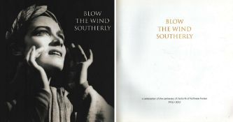 Blow The Wind Southerly Paperback Book. A celebration of the centenary of the birth of Kathleen