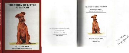 Patricia Glasswell signed. The Story of Little Suzannah Hardback Book. By Lucy Jackson.