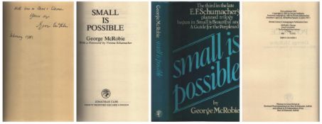 George McRobie signed. Small is possible Hardback Book. Author: George McRobi. Edition: First