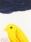 § David Shrigley O.B.E. (British, b.1968) I Will Not Allow the Dark Skies to Affect Me