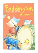 SIGNED BOOKS - MICHAEL BOND - PADDINGTON ABROAD