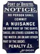 PORT OF BRISTOL - NOTICE ENAMEL SIGN RELATING TO NUISANCE