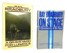 BRADBURY, RAY - TWO SIGNED BOOKS, TO INCLUDE 