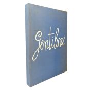 GENTILINI, FRANCO [ ED. GUZZI, VIRGILIO] - 1970 GENTILINI: L'OPERA GRAFICA