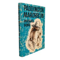 BOND, MICHAEL - 1964 PADDINGTON MARCHES ON, FIRST EDITION WITH DUST WRAPPER