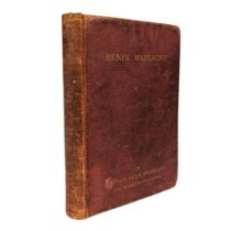 BOISRAGON, CAPTAIN ALAN - 1898 THE BENIN MASSACRE, VERY SCARCE, 2ND EDITION