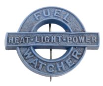 WWII SECOND WORLD WAR BRITISH HOME FRONT FUEL WATCHER BADGE