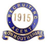 WWI INTEREST - SCARCE ORIGINAL 1915 RECRUITING MONMOUTHSHIRE BADGE