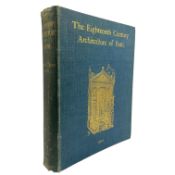MOWBRAY, A. GREEN - 1904 THE EIGHTEENTH CENTURY ARCHITECTURE OF BATH, LIMITED EDITION