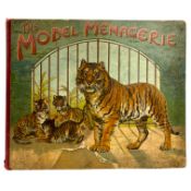 WEEDON, L. L. & FLETCHER, EVELYN - c1896 THE MODERN MENAGERIE - ILLUSTRATED POP UP BOOK