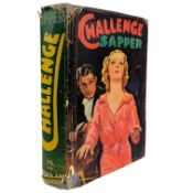 SAPPER - 1937 CHALLENGE: A BULLDOG DRUMMOND NOVEL, FIRST EDITION