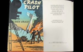 a fine copy of crash pilot by dick grace
