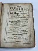 Dyke, Rev. Daniel. Two Treatises: the one of Repentance, the other of Christs Temptations...