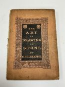 HULLMANDEL, Charles Joseph - The Art of Drawing on Stone