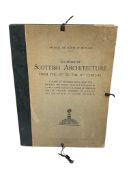 ° ° Examples of Scottish Architecture from the 12th to the 17th Century Volume I. 1921. set of 4