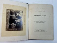 ° ° Haslewood, Rev. Francis - The Antiquities of Smarden, Kent. 1st edition. 7 mounted photo plates,