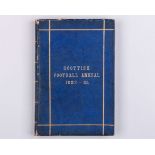 Rare Scottish Football Annual, 1882-83, edited by John McDowall