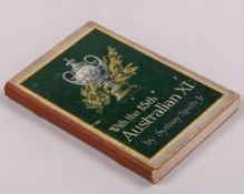 The Ashes With the 15th Australian XI by Sydney Smith Jr book