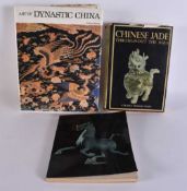 THREE CHINESE ART REFERENCE BOOKS The Art of Dynastic China (William Watson), Chinese Jade (