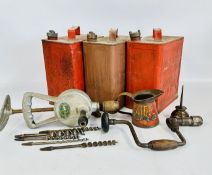 THREE VINTAGE FUEL CANS INCLUDING SHELL AND BP, SHELL OIL CAN, VINTAGE HAND BRACE AND DRILL BITS,