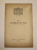 [MINISTRY OF INFORMATION] No. 1 (1939) The Outbreak of War, 8vo pamphlet, L., 1939.