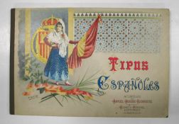 [SPAIN / COSTUME] RODRIGUEZ (M. M., artist) Tipos Espanoles, obl. 4to, col. plates, pictorial