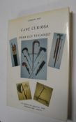 [WALKING STICKS, etc.] DIKE (Catherine) Cane Curiosa. From Gun to Gadget, 4to, illus., clo., d.w.