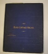 [MUSICOLOGY / ORGANS / AMERICANA] J. ESTEY & COMPANY, Illustrated Catalogue of Cottage Organs,