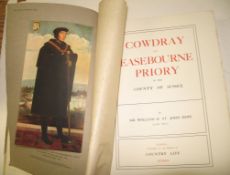 [COWDRAY] ST. JOHN HOPE (Sir w.) Cowdray and Easebourne Priory, folio, illus., 400/400 copies,