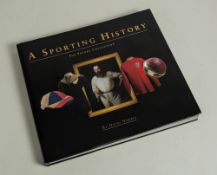 ‘A Sporting History. The Priory Collection’. David Norrie in Association with the Priory Collection.