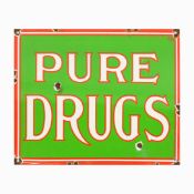 VINTAGE STYLE ENAMEL PURE DRUGS SIGN.