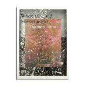 DAMIEN HIRST. WHERE THE LAND MEETS THE SEA. (d)