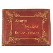 SIGHTS AND SCENES IN ENGLAND AND WALES, CA. 1895.