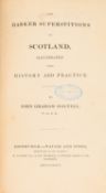 Occult. Dalyell (John Graham, FASE), The Darker Superstitions of Scotland, Illustrated from
