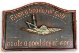 Reproduction Golf Themed wooden sign: Even a Bad Day of Golf Beats a Good Day at Work, slight damage