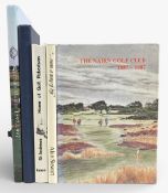 Scottish Golf Club Centenary and History Hardcover Books to include The Nairn Golf Club 1887-1987,