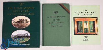 3x Royal Sydney Golf Club Books and Publications to include: The Royal Sydney Golf Club The First