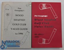 Georgiady, Peter - golf books to incl 2x Wood Shafted Golf Club Value 1999 and 4th edition 2000