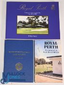 3x Royal Perth Golf Club Books to include Royal Perth A History of Golf in Australia's West