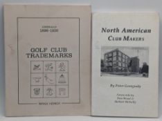 American 1898-1930 Golf Club Trademarks Patrick Kennedy 1991 P/b, North American Club Makers Peter