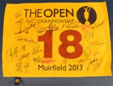 2013 Golf British Open Championship at Muirfield 18th Hole Pin Flag hand signed by 28 including