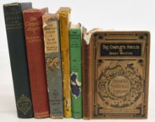 The Compleat Angler by Izaak Walton – six different versions of the book to include The Complete