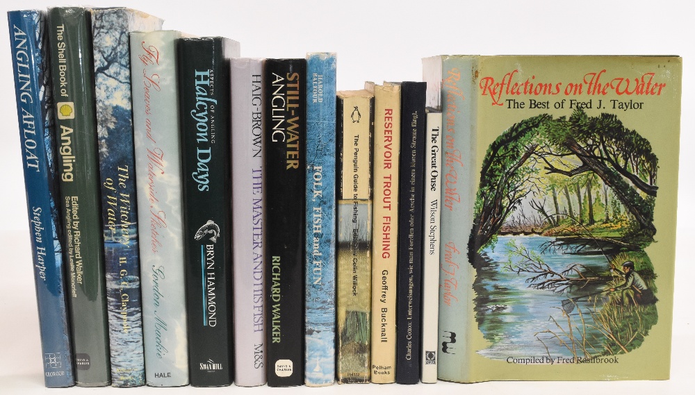 Fishing Books to include Reflections on the Water 1982 Fred Rashbrook, Still-water Angling 1979