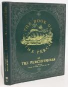 The Book of the Perch by The Perch Fishers 1990 Peter Rogers and Steve Burke, hardcover book in very