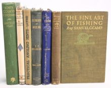 6x period Fishing Books to include The Fine Art of Fishing 1911 Samuel Camp, Fly Fishing Some New